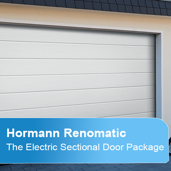 Hormann Renomatic - The Electric Sectional Door Package
