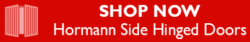Shop Now - Hormann Side Hinged doors