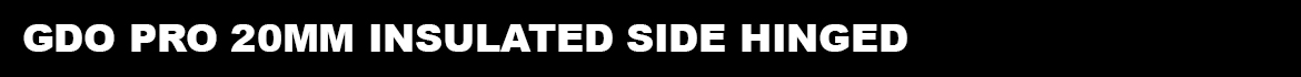 GDO Pro20mm Insualted