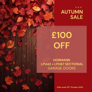 AUTUMN SALE - £100 OFF  Hormann LPU42 and LPU67 Insulated Sectional Doors
